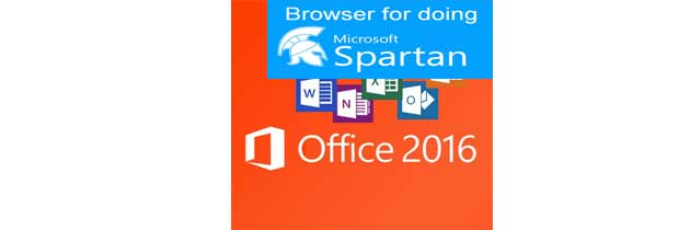 Microsoft Office и браузер Spartan для Windows 10